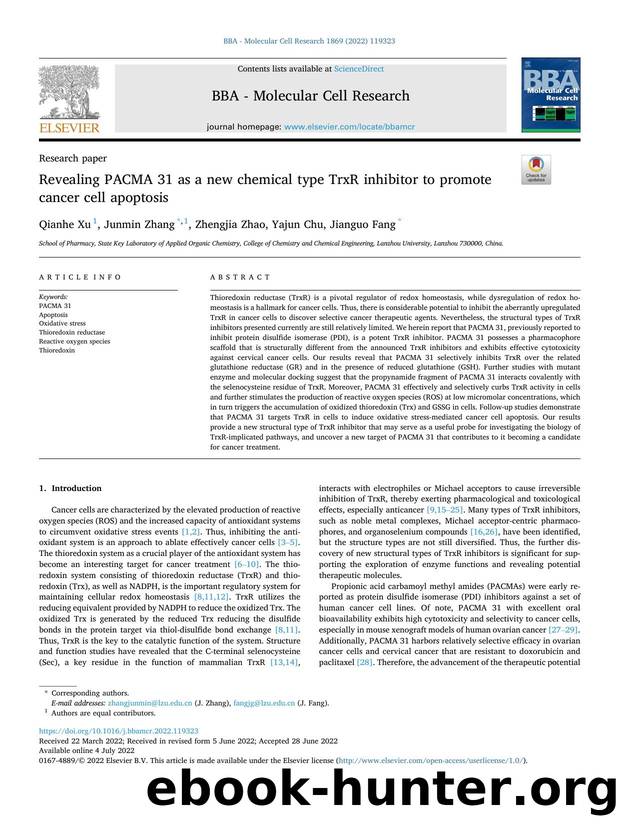 Revealing PACMA 31 as a new chemical type TrxR inhibitor to promote cancer cell apoptosis by Qianhe Xu & Junmin Zhang & Zhengjia Zhao & Yajun Chu & Jianguo Fang