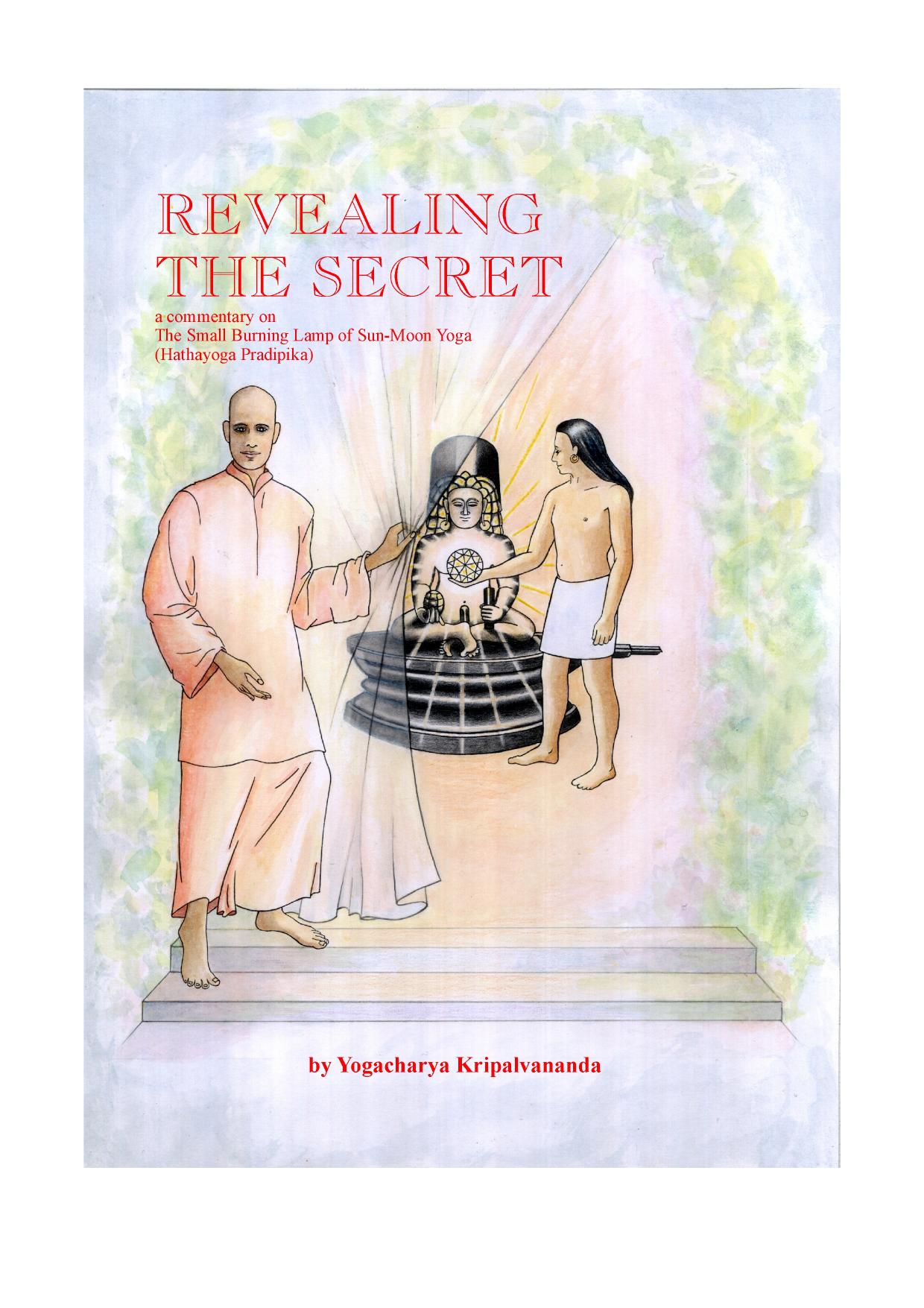 Revealing The Secret by Kripalvananda