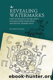 Revealing Watermarks by Ian Christie-Miller;