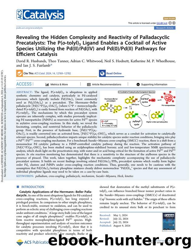 Revealing the Hidden Complexity and Reactivity of Palladacyclic Precatalysts: The P(o-tolyl)3 Ligand Enables a Cocktail of Active Species Utilizing the Pd(II)Pd(IV) and Pd(0)Pd(II) by unknow