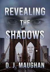 Revealing the Shadows by D.J. Maughan