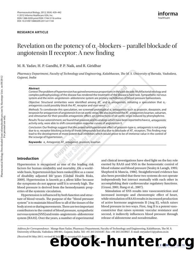 Revelation on the potency of Î±1 -blockers â parallel blockade of angiotensin II receptor: A new finding by M. R. Yadav H. P. Gandhi P. P. Naik & R. Giridhar