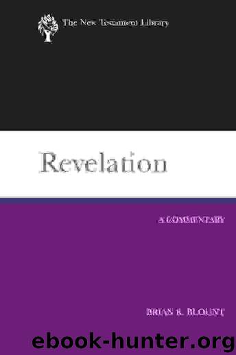 Revelation: A Commentary by Brian K. Blount