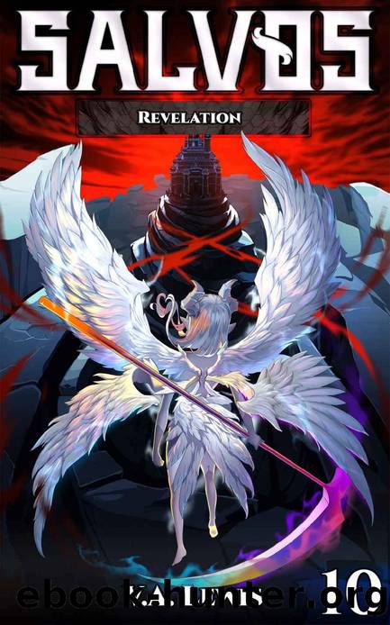 Revelation: A LitRPG Adventure (Salvos, Book 10) by V.A. Lewis & Melas Delta