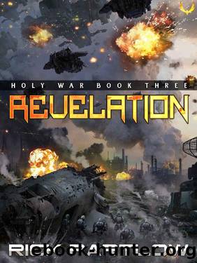 Revelation: A Military Sci-Fi Series (Holy War Book 3) by Rick Partlow