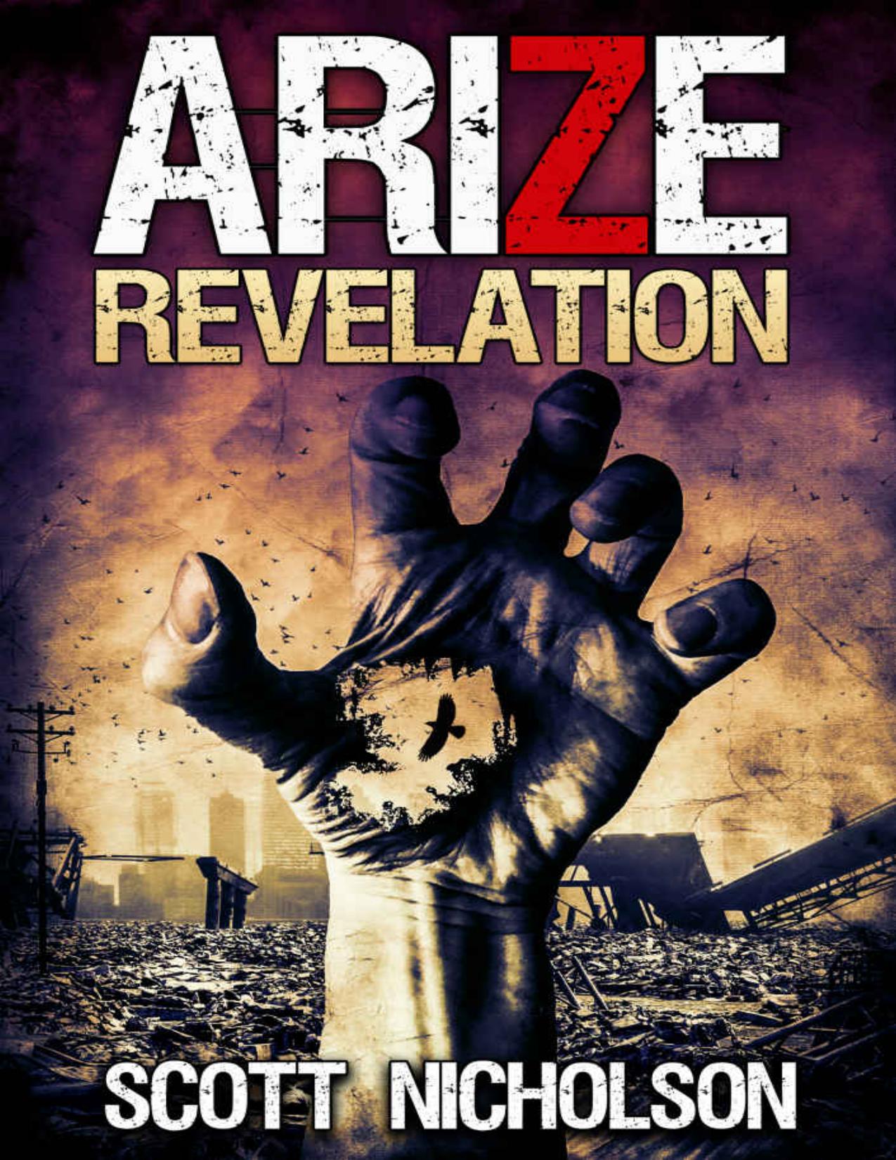 Revelation: A Post-Apocalyptic Zombie Thriller (Arize Book 2) by Scott Nicholson