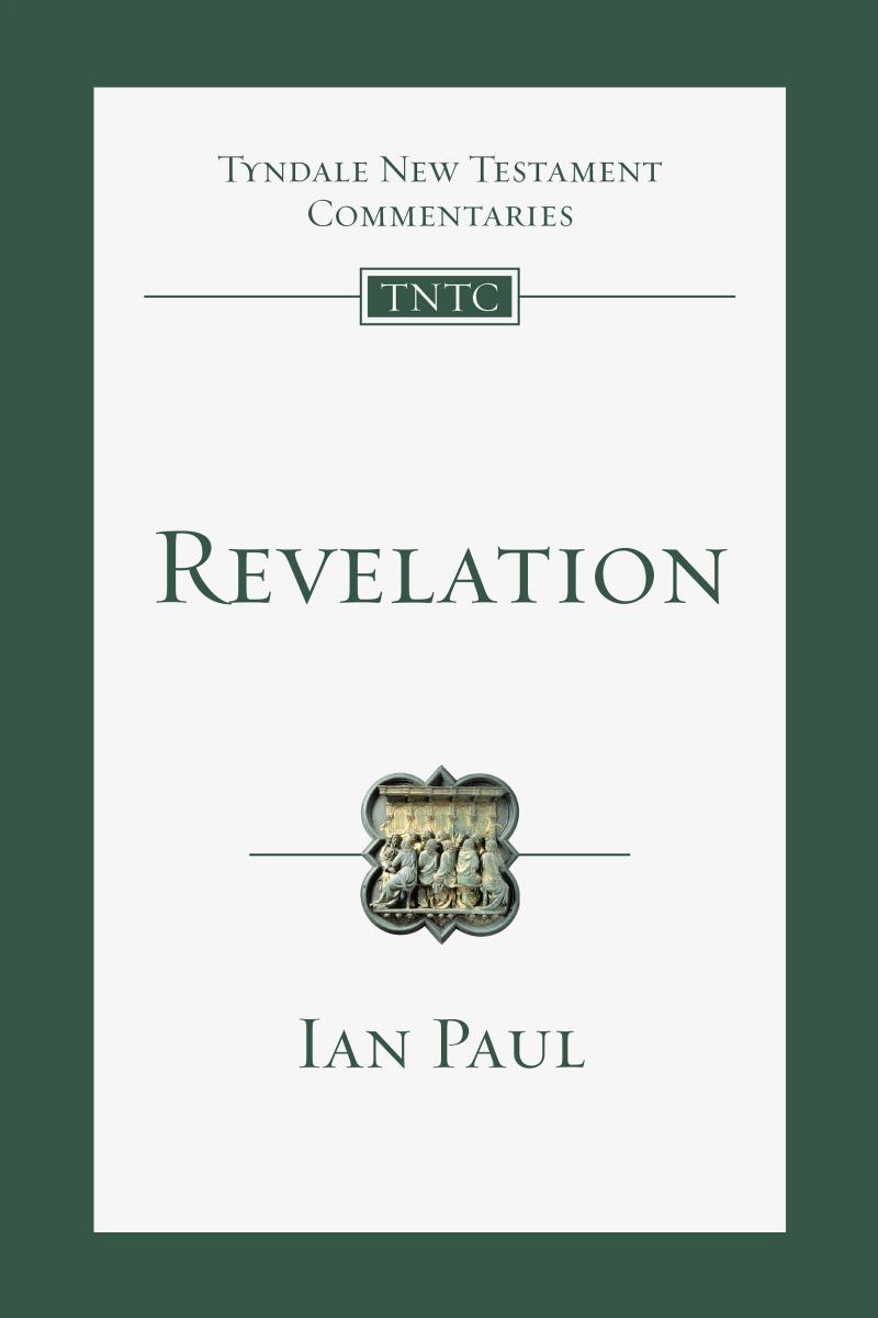 Revelation: An Introduction and Commentary by Ian Paul