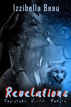 Revelations (Separate Worlds Book 1) by Izzibella Beau