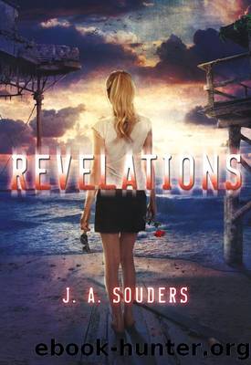 Revelations (The Elysium Chronicles) by J. A. Souders
