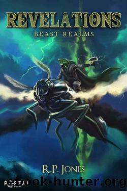 Revelations - A Fantasy LitRPG (Beast Realms Book 3) by R.P. Jones & Portal Books