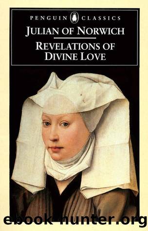 Revelations of Divine Love by Julian of Norwich & Elizabeth Spearing & A. C. Spearing