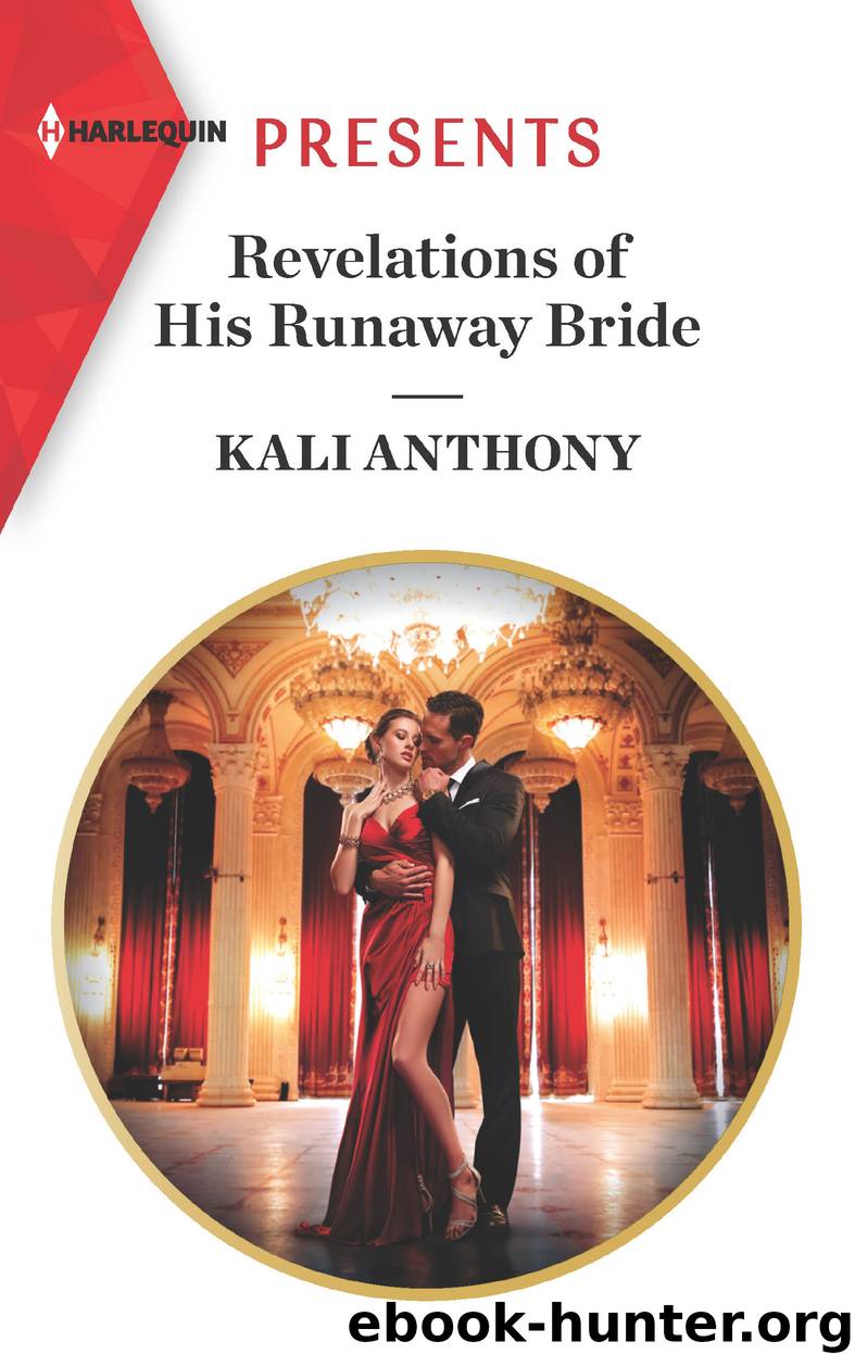 Revelations of His Runaway Bride by Kali Anthony