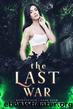 Revelations: The Last War by Lauretta Hignett