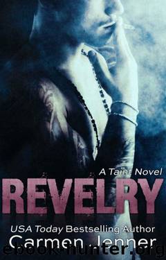 Revelry by Carmen Jenner