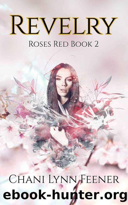 Revelry by Chani Lynn Feener