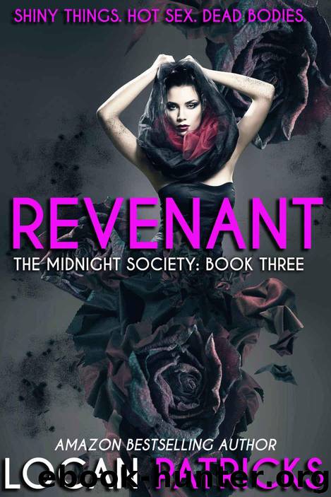Revenant: The Midnight Society Book Three by Logan Patricks