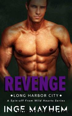 Revenge (Long Harbor City Book 4) by Inge Mayhem