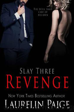 Revenge (Slay Quartet Book 3) by Laurelin Paige
