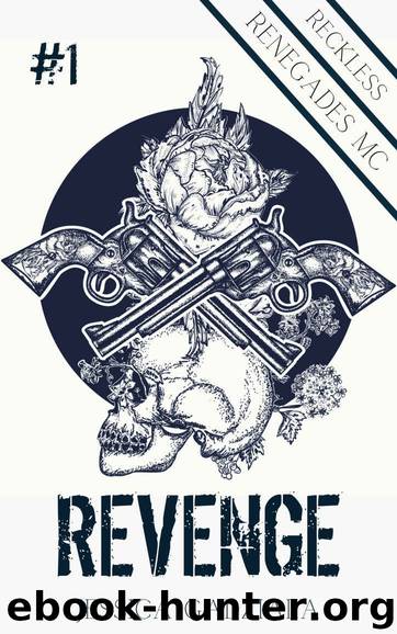 Revenge - Reckless Renegades 1 by Gadziala Jessica