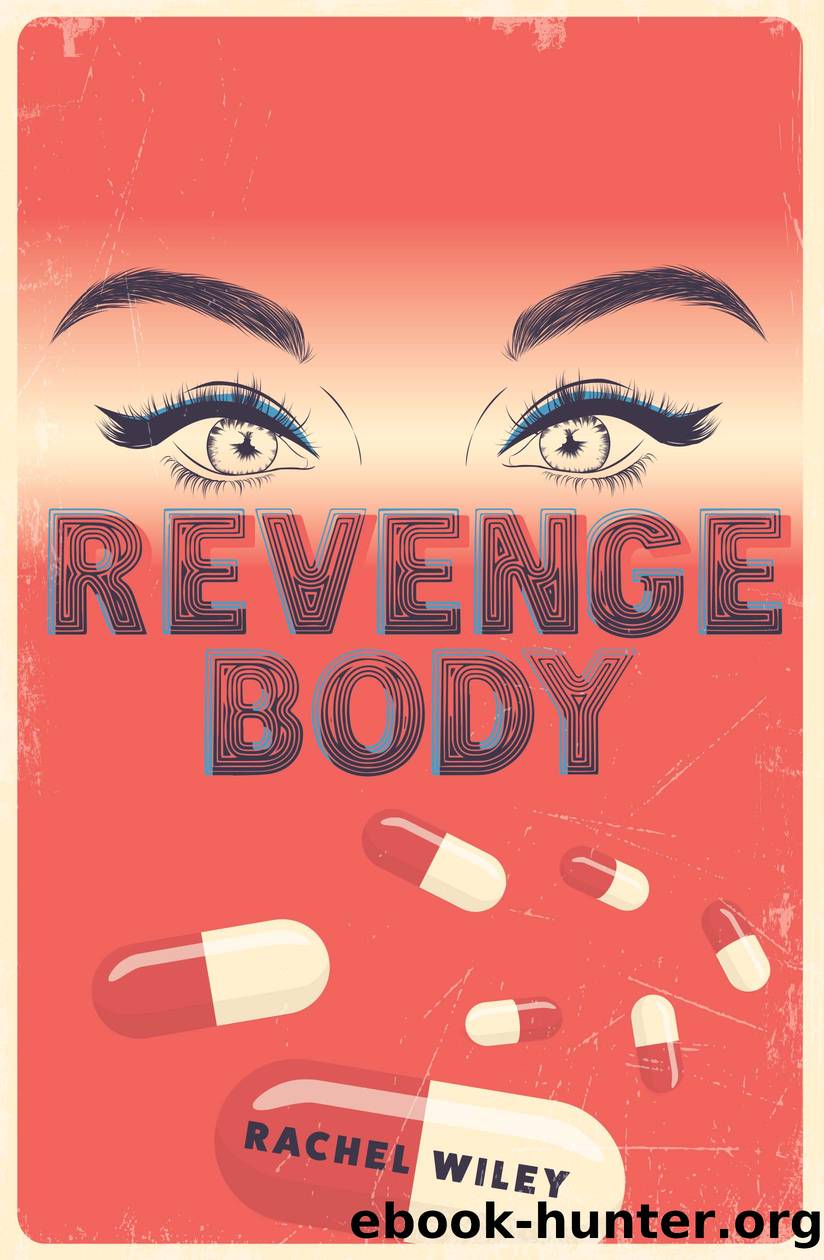 Revenge Body by Rachel Wiley