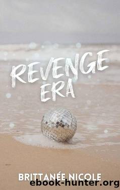 Revenge Era by Brittanee Nicole
