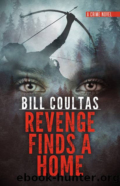 Revenge Finds a Home by Bill Coultas