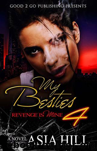 Revenge Is Mine by Asia Hill