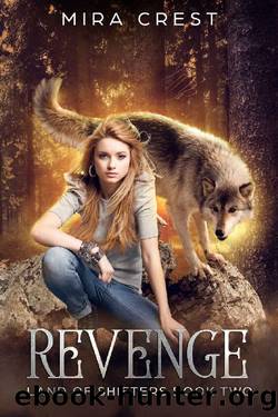 Revenge by Mira Crest