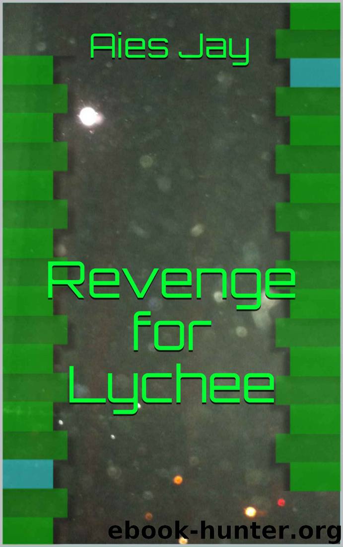 Revenge for Lychee by Aies Jay