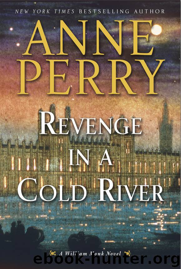 Revenge in a Cold River by Anne Perry
