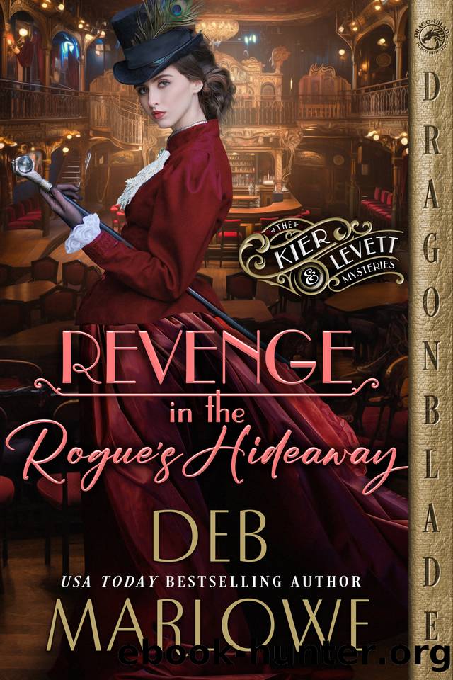Revenge in the Rogue's Hideaway (The Kier and Levett Mystery Series Book 4) by Deb Marlowe