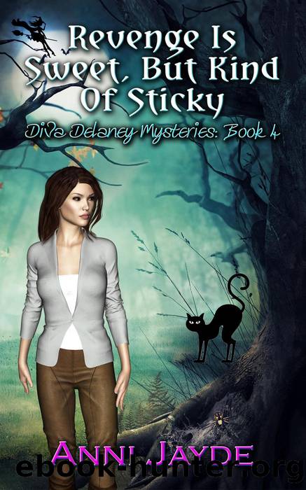 Revenge is Sweet, But Kind of Sticky by Anni Jayde