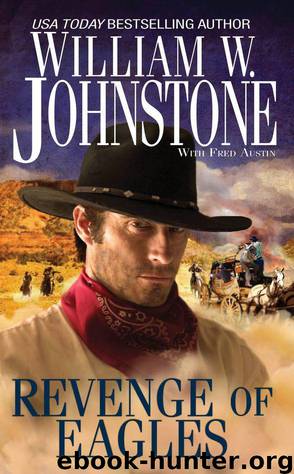 Revenge of Eagles by William W. Johnstone