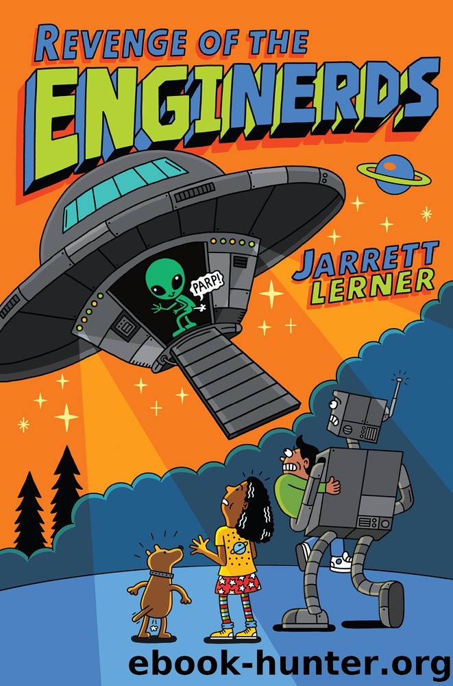 Revenge of the EngiNerds by Jarrett Lerner