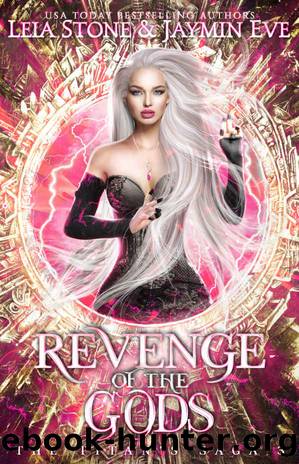 Revenge of the Gods: Titanâs Saga Book Three by Stone Leia & Eve Jaymin
