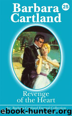 Revenge of the Heart by Barbara Cartland