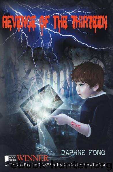 Revenge of the Thirteen by Daphne Fong