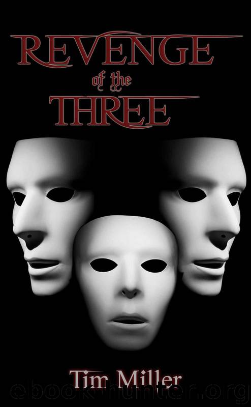 Revenge of the Three (Hand of God) by Miller Tim