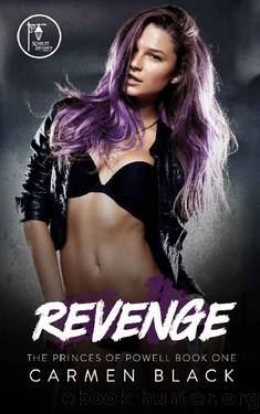 Revenge: A Reverse Harem, BullyEnemies to Lovers Romance (The Princes of Powell Book 1) by Carmen Black
