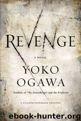 Revenge: Eleven Dark Tales by Ogawa Yoko