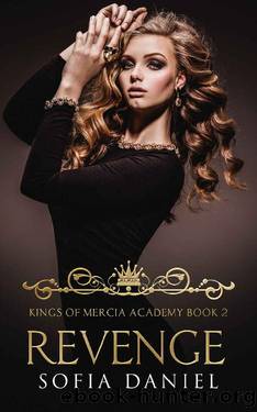 Revenge_An Elite High School Bully Romance by Sofia Daniel