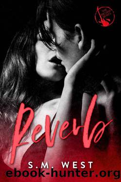 Reverb (Trojan Book 2) by S.M. West