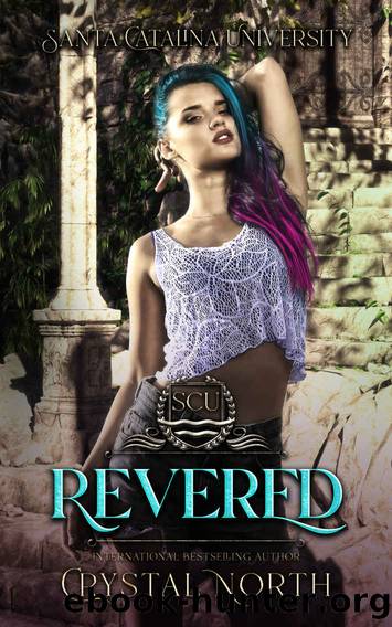 Revered: Santa Catalina University by Crystal North