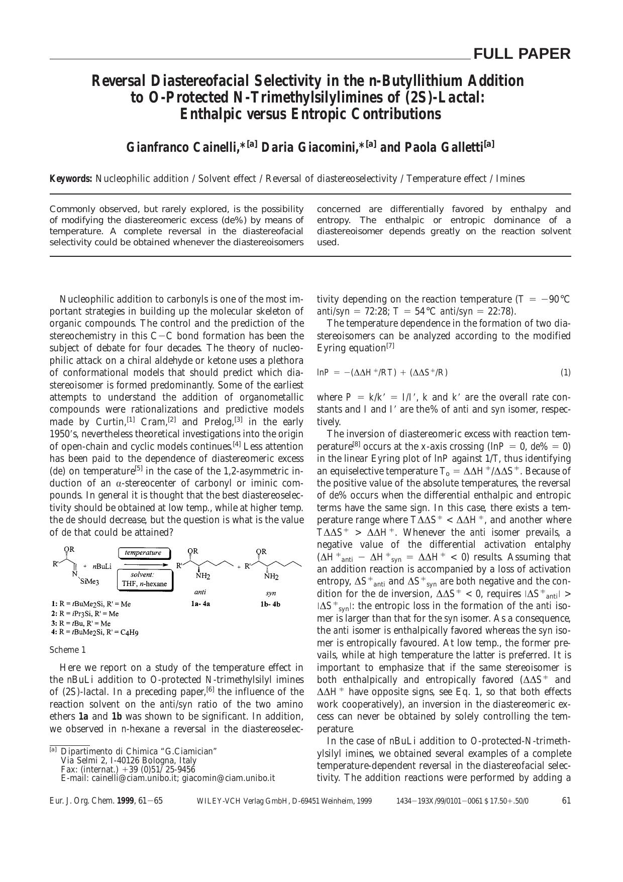 Reversal Diastereofacial Selectivity in the n-Butyllithium Addition to O-Protected N-Trimethylsilylimines of (2S)-Lactal: Enthalpic versus Entropic Contributions by Unknown