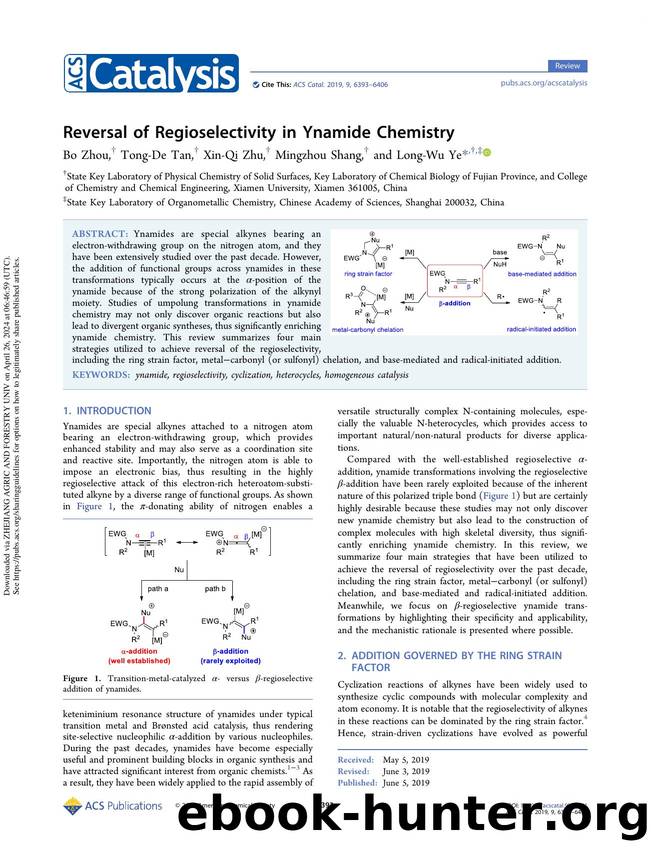 Reversal of Regioselectivity in Ynamide Chemistry by Bo Zhou Tong-De Tan Xin-Qi Zhu Mingzhou Shang & Long-Wu Ye
