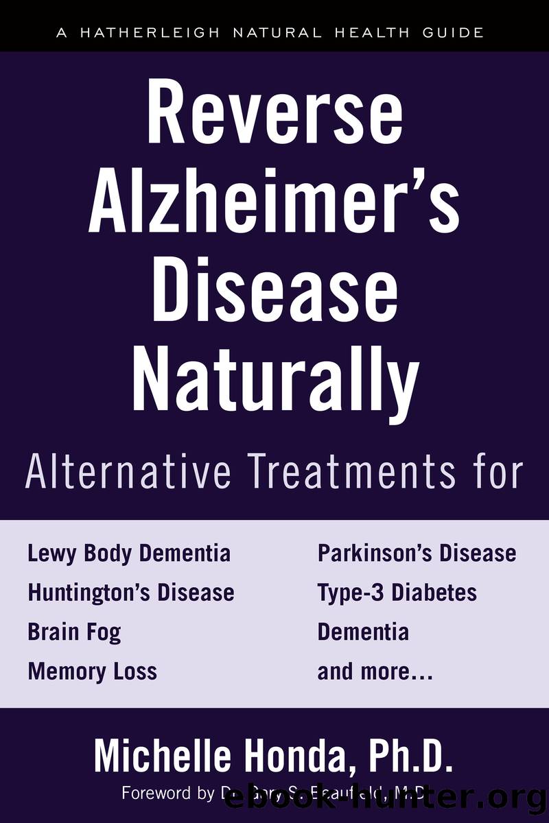 Reverse Alzheimer's Disease Naturally by Michelle Honda