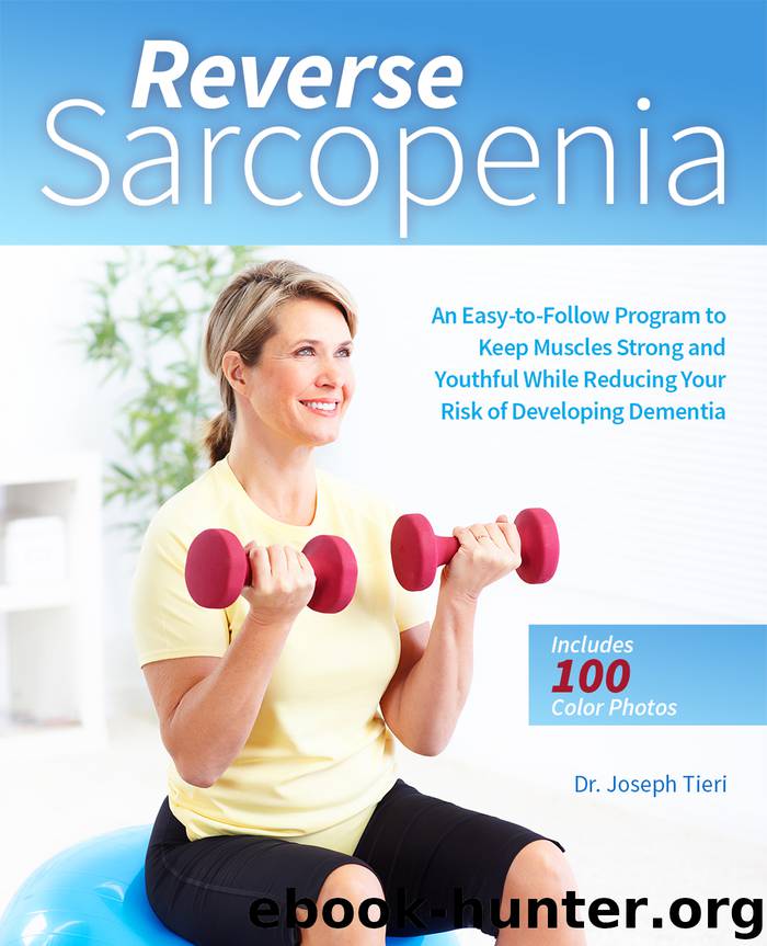 Reverse Sarcopenia by Joseph Tieri