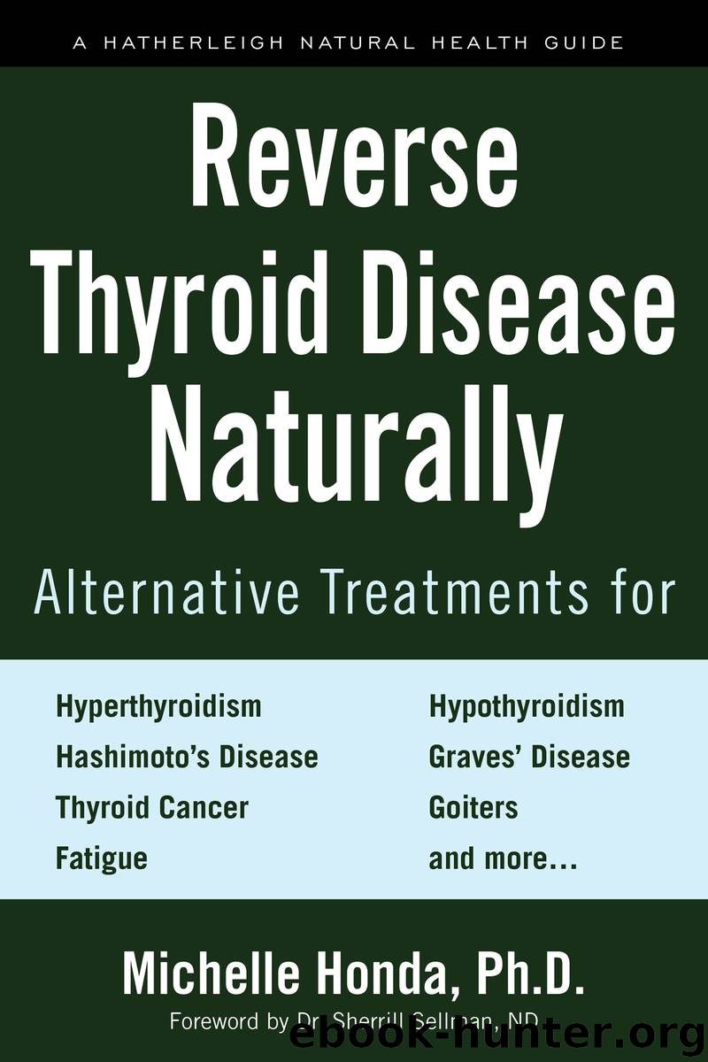Reverse Thyroid Disease Naturally by Michelle Honda