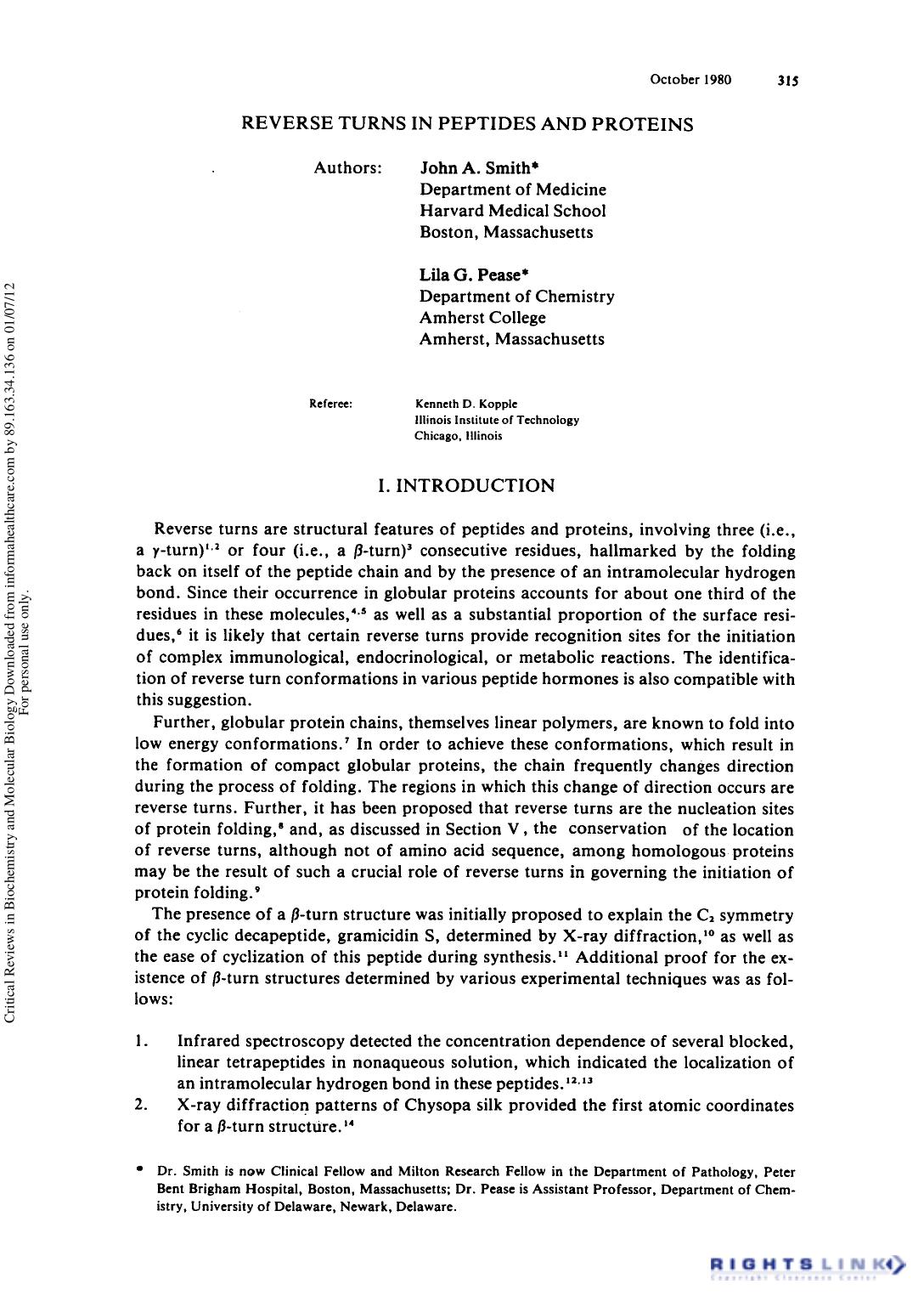 Reverse Turns in Peptides and Protein by John A. Smith Lila G. Pease & Kenneth D. Kopple