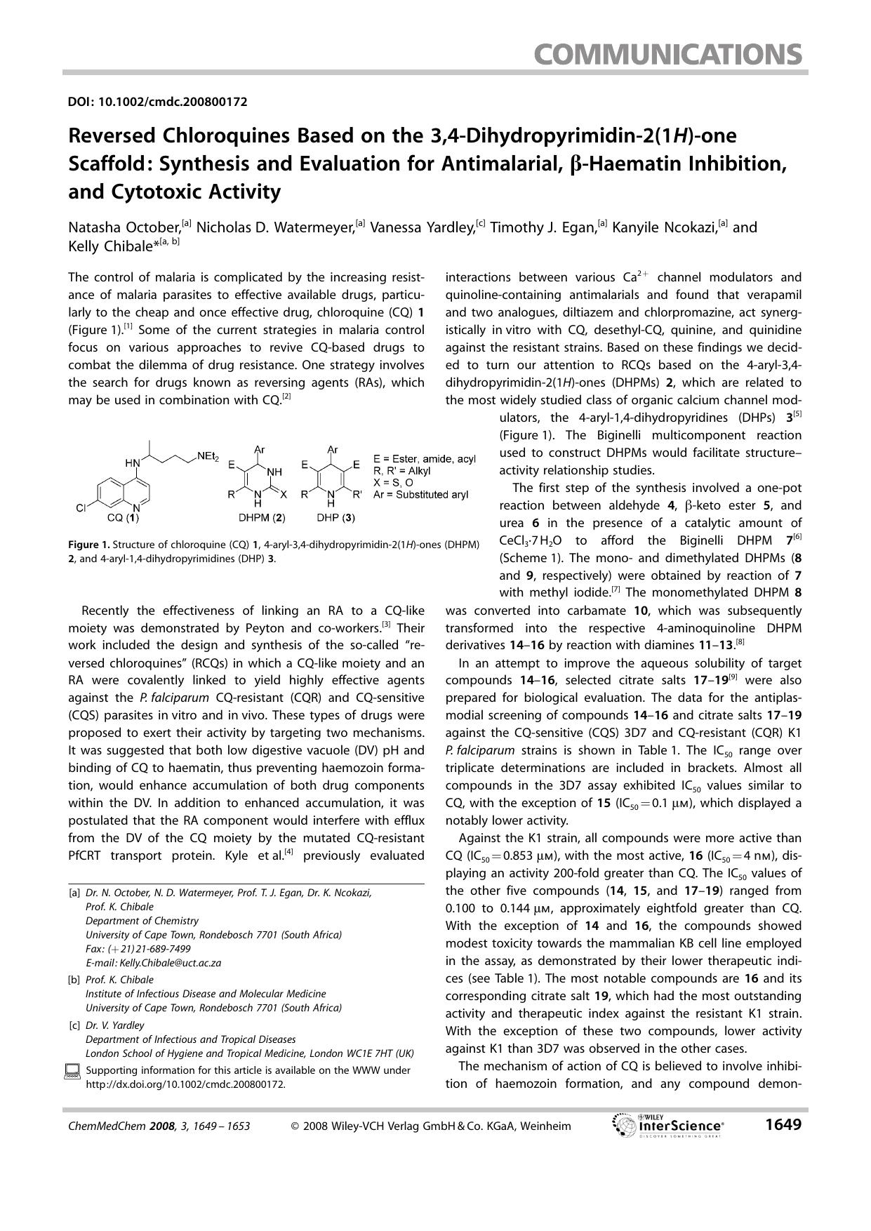 Reversed Chloroquines Based on the 3,4-Dihydropyrimidin-2(1H)-one Scaffold: Synthesis and Evaluation for Antimalarial, [beta]-Haematin Inhibition, and Cytotoxic Activity by Unknown